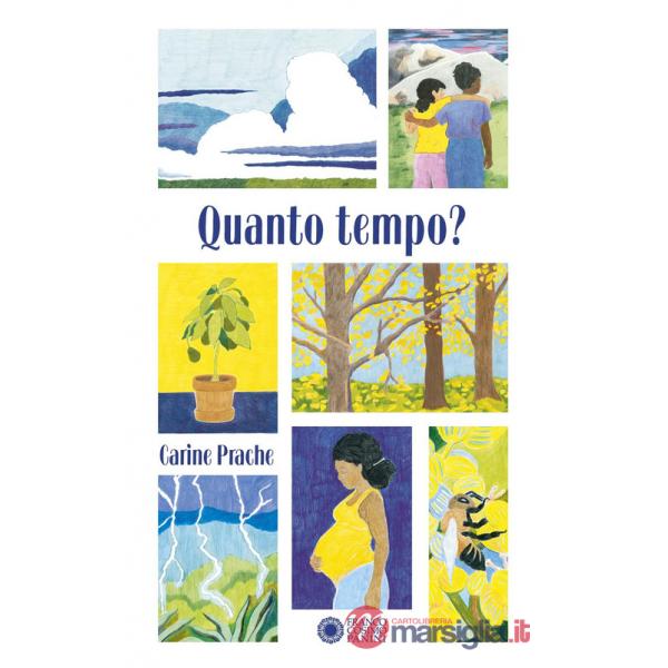 Quanto tempo? Ediz. a colori