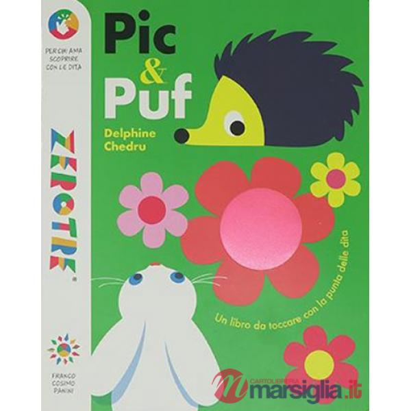 Pic & Puf. Ediz. a colori