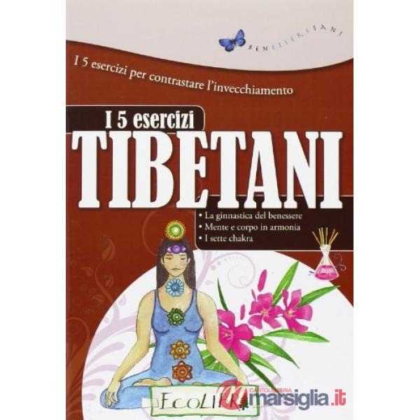 Cinque esercizi tibetani (I)