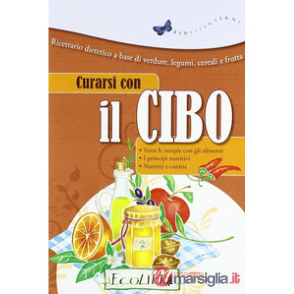Curarsi con il cibo