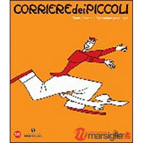Corriere dei Piccoli. Ediz. illustrata