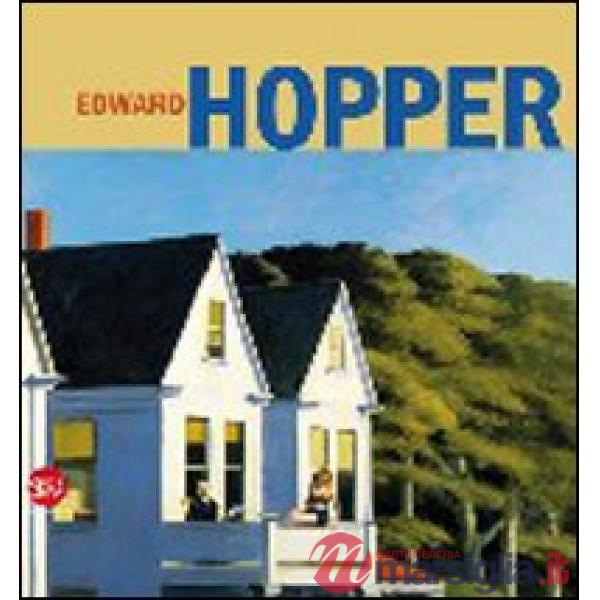 Edward Hopper. Ediz. illustrata