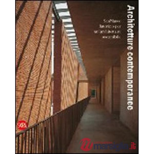 Architetture contemporanee. SanMarco laterizio per un'architettura sostenibilie.