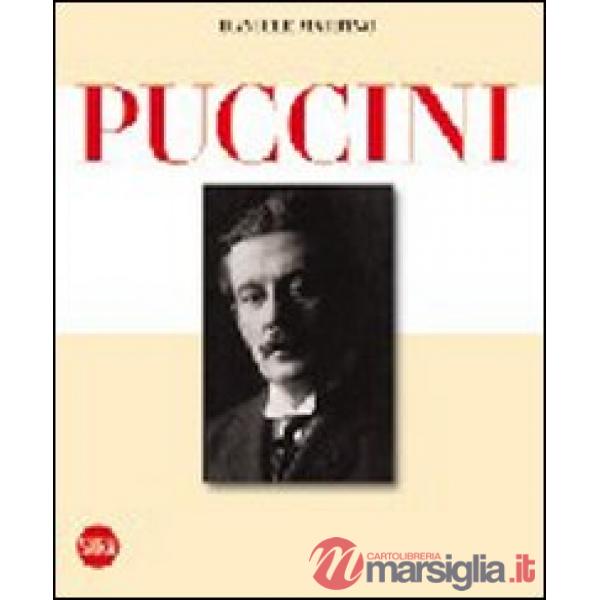 Giacomo Puccini. Ediz. illustrata