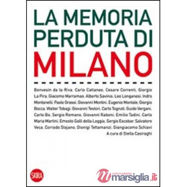 Memoria perduta di Milano (La)