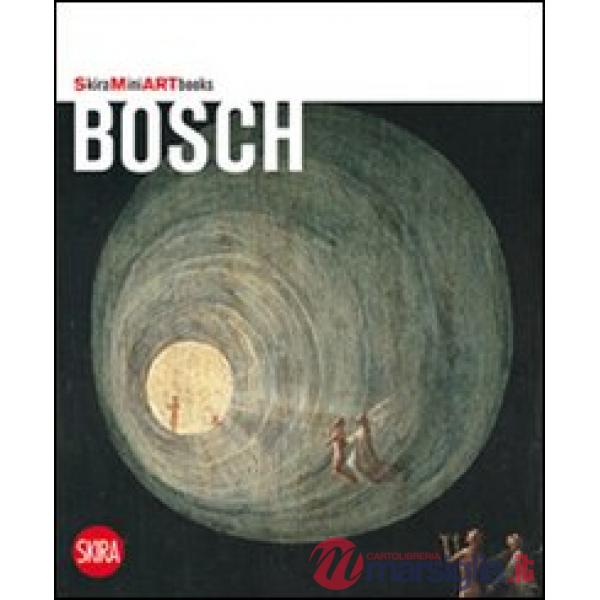 Bosch. Ediz. illustrata
