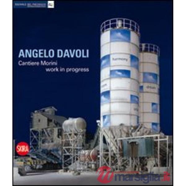 Angelo Davoli. Cantiere Morini work in progress