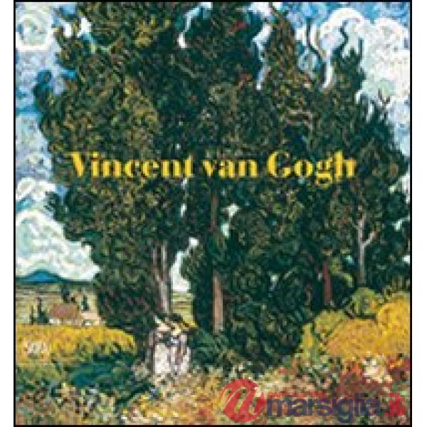 Van Gogh. Dalla campagna alla città. Ediz. illustrata