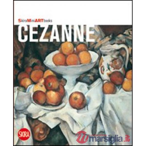 Cézanne. Ediz. illustrata