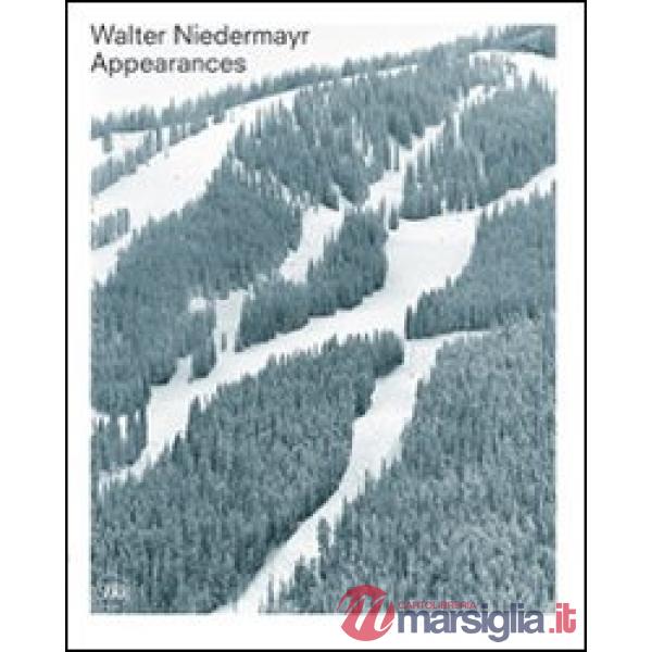 Walter Niedermayr. Appearances. Ediz. italiana e inglese