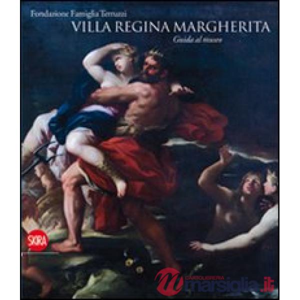 Villa Regina Margherita. Ediz. illustrata