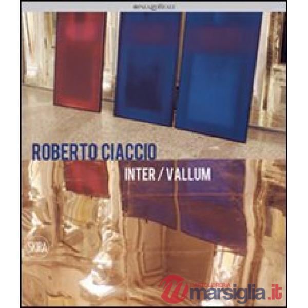 Inter/vallum. Ediz. italiana e inglese