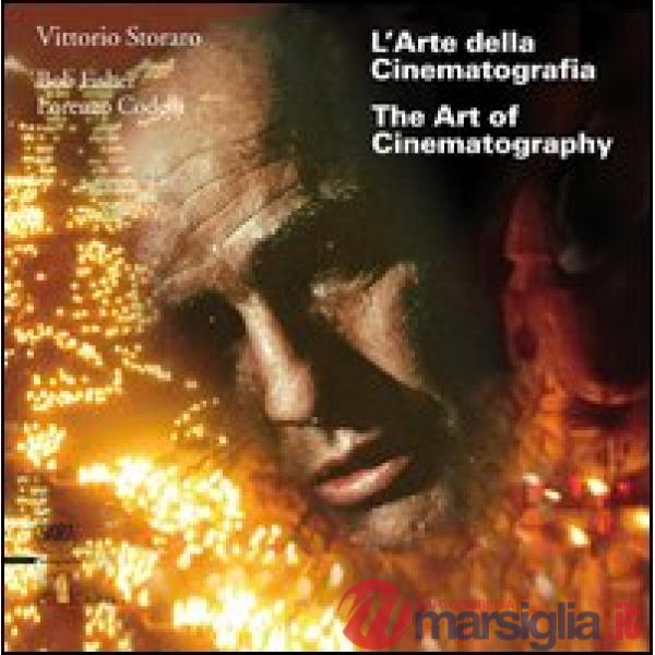 Arte della cinematografia-The art of cinematography. Ediz. bilingue. Con DVD (L')