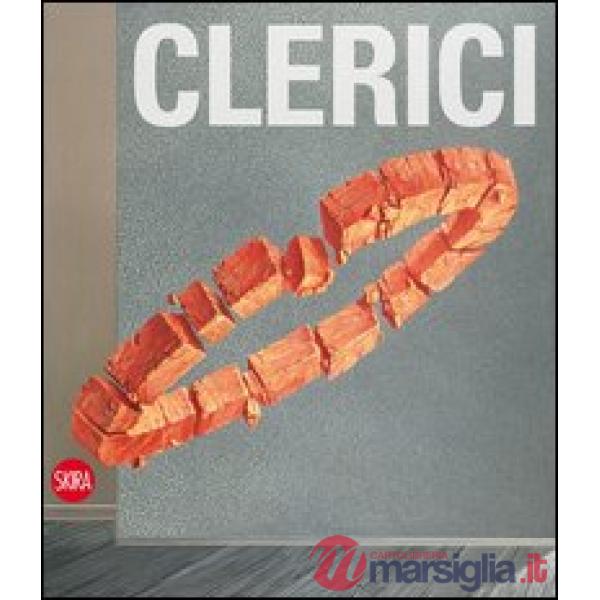 Fabrizio Clerici. Nel centenario della nascita 1913-2013. Ediz. italiana e inglese