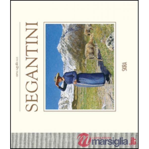 Segantini. Il ritorno a Milano. Ediz. illustrata