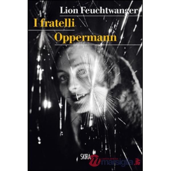 Fratelli Oppermann (I)