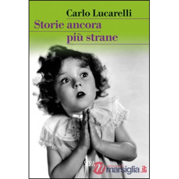 Storie ancora più strane