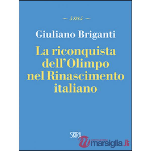 Riconquista dell'Olimpo nel Rinascimento italiano (La)