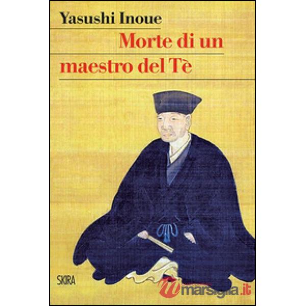 Morte di un maestro del Tè