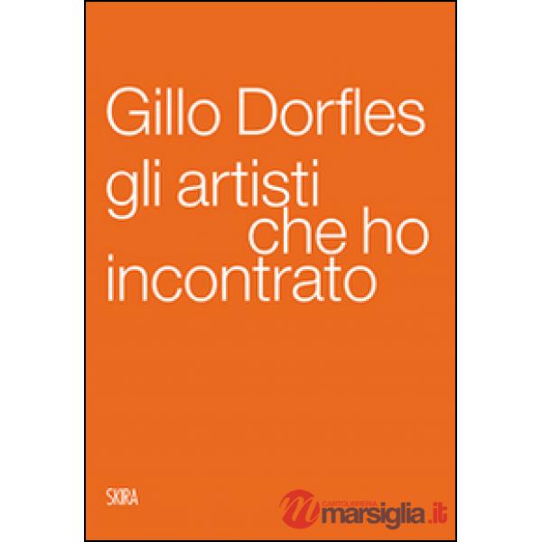 Artisti che ho incontrato (Gli)