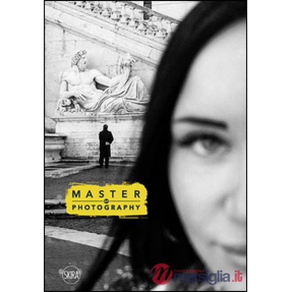Master of photography. Ediz. italiana