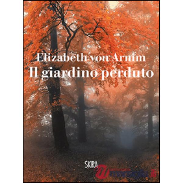 Giardino perduto (Il)