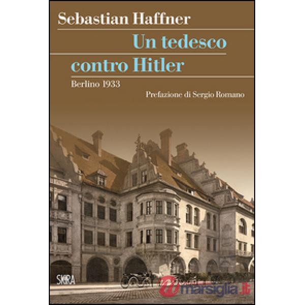 Tedesco contro Hitler. Berlino 1933 (Un)