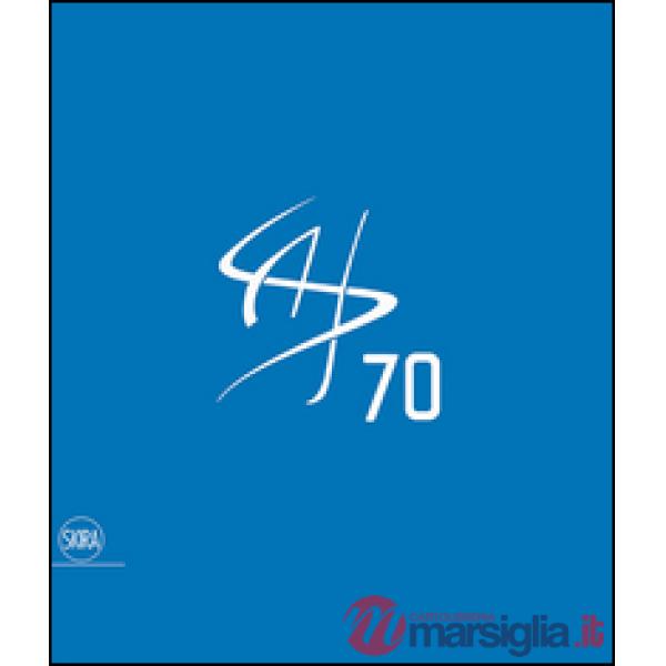 SAI 70 1945-2015. Una storia, un ricordo, un progetto