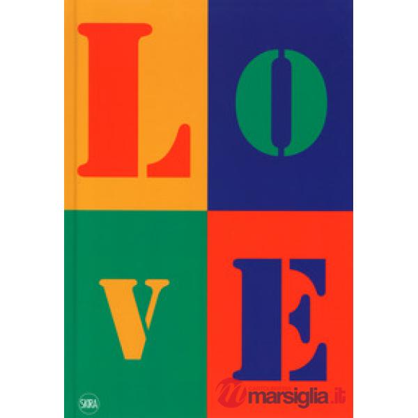 Love. L'arte contemporanea incontra l'amore