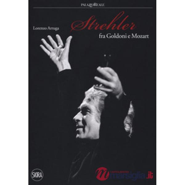 Strehler fra Goldoni e Mozart