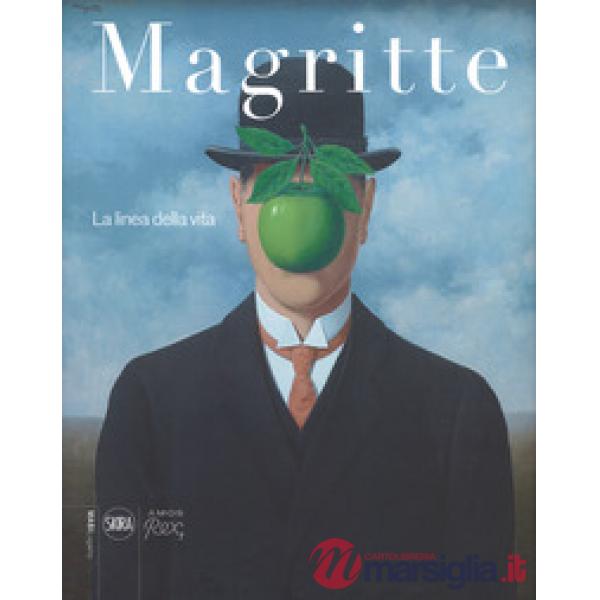 Magritte. La linea della vita. Ediz. a colori