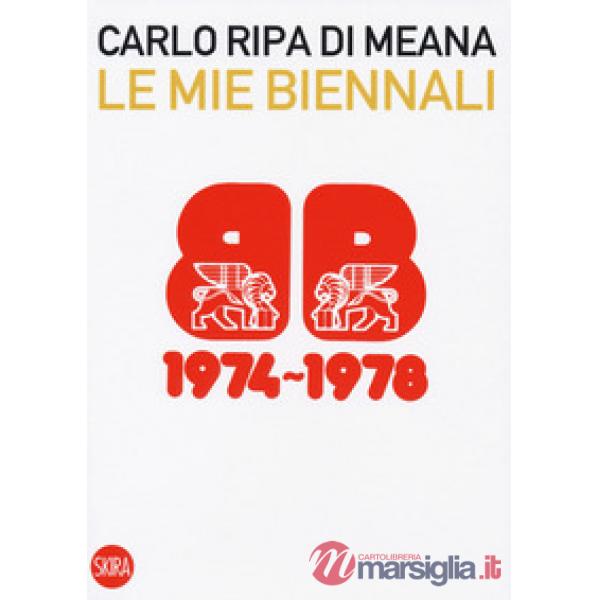 Mie Biennali (1974-1978) (Le)