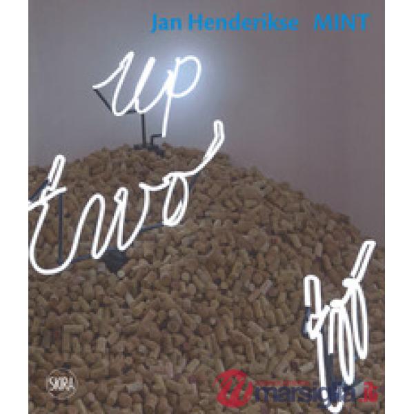 Jan Henderikse. Mint. Ediz. italiana e inglese
