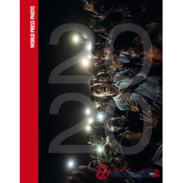 World Press Photo 2020. Ediz. a colori