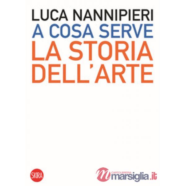 A cosa serve la storia dell'arte