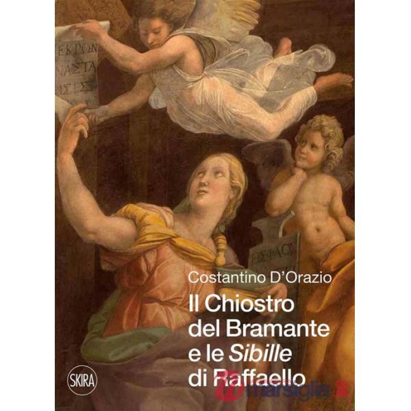 Chiostro del Bramante e le «Sibille» di Raffaello (Il)