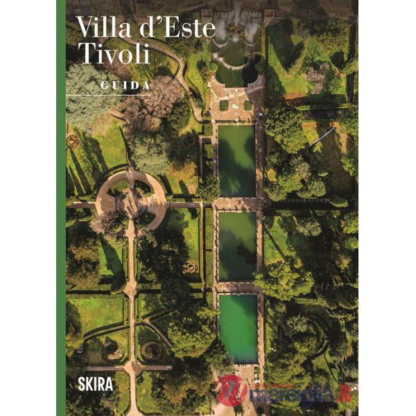 Villa d'Este Tivoli. Guida