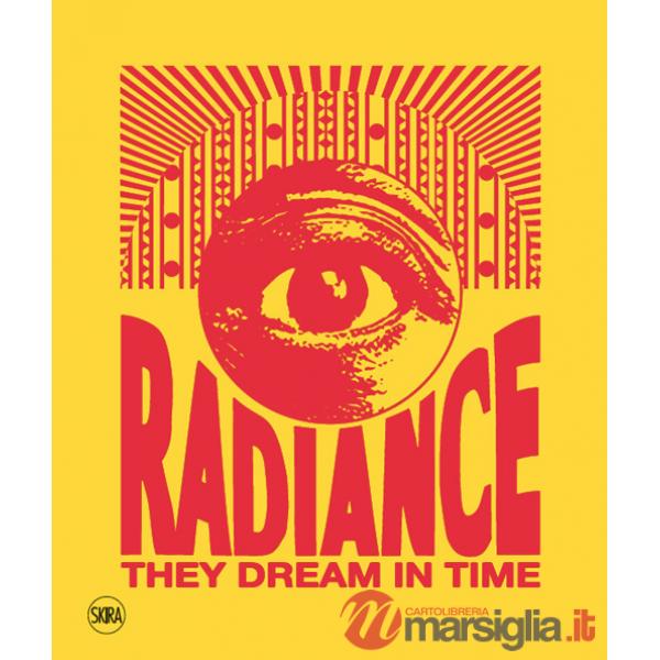 Radiance they dream in time. Acaye Kerunen. Collin Sekajugo