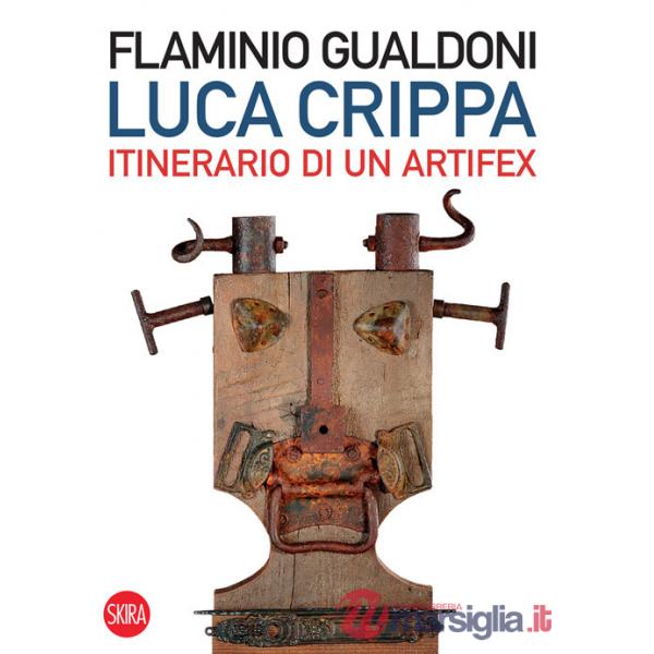 Luca Crippa Itinerario di un Artifex