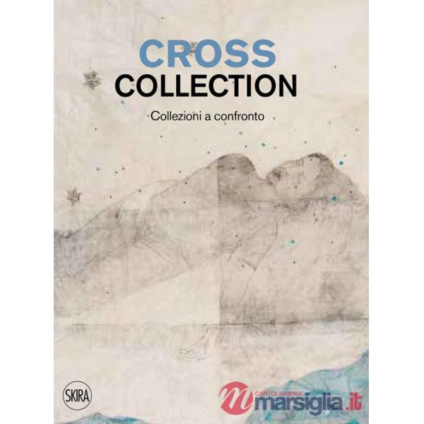 Cross collection. Collezioni a confronto
