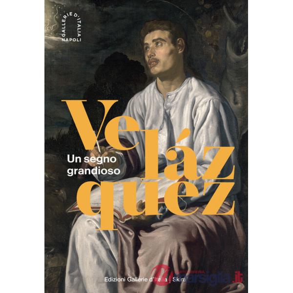 Velázquez. Un segno grandioso. Ediz. illustrata