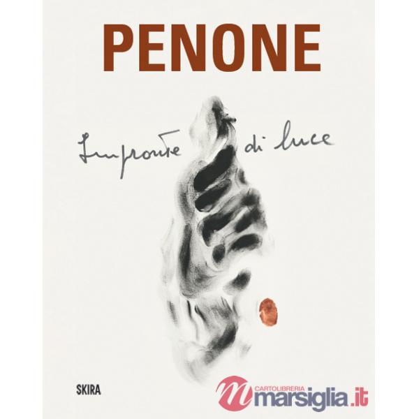 Penone. Impronte di luce. Ediz. italiana e inglese