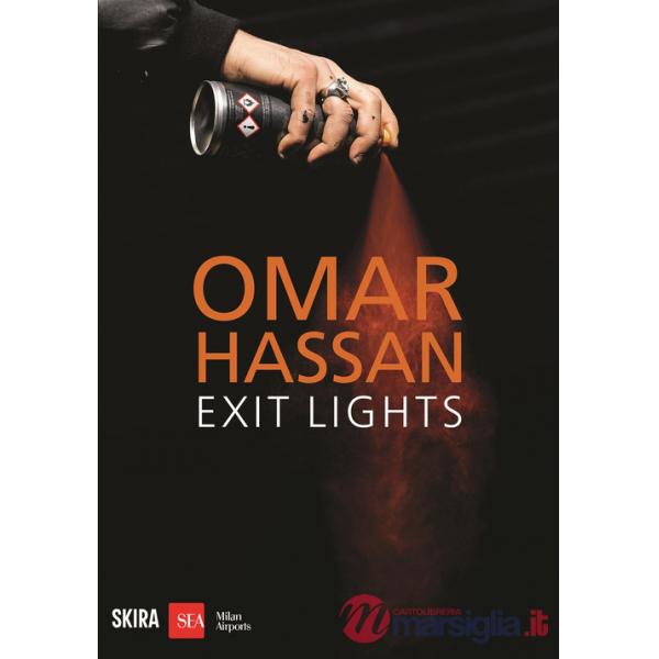 Omar Hassan. Exit lights. Ediz. bilingue