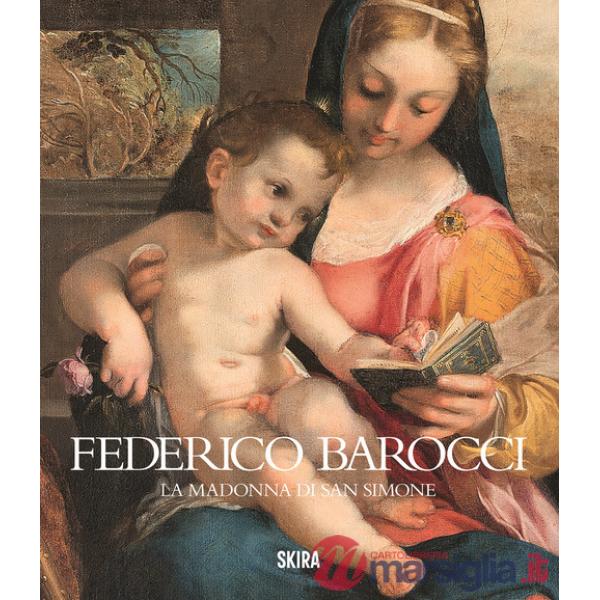 Federico Barocci. La Madonna di san Simone
