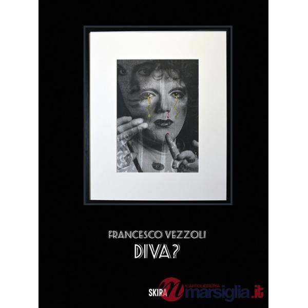 Francesco Vezzoli. Diva? Ediz. inglese