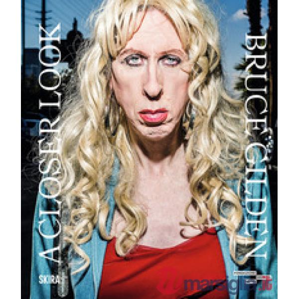 Bruce Gilden. A closer look. Ediz. italiana e inglese