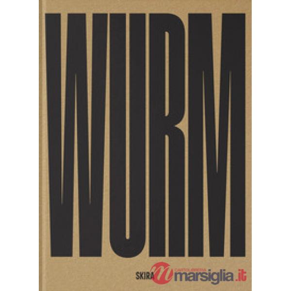 Erwin Wurm. Dreamers. Ediz. italiana e inglese