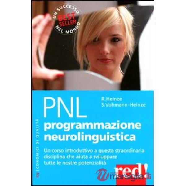 PNL. Programmazione neurolinguistica