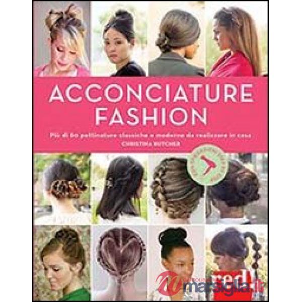 Acconciature fashion