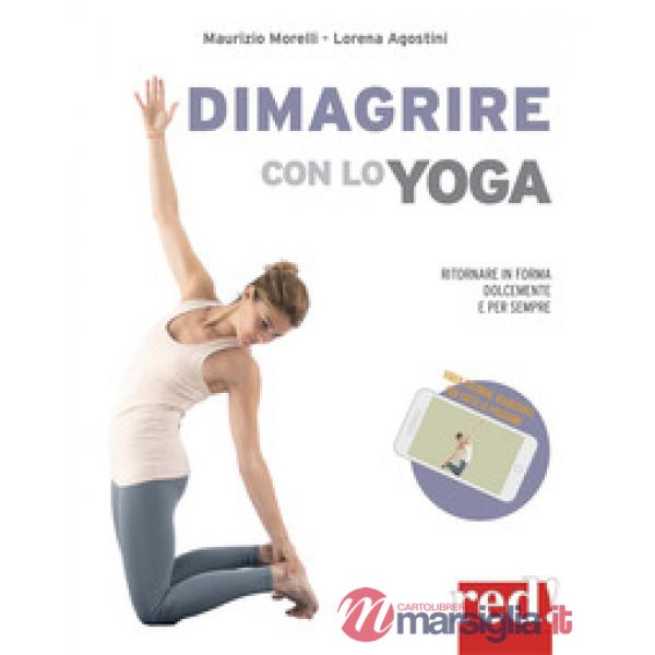 Dimagrire con lo yoga